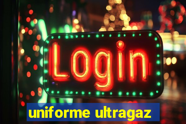 uniforme ultragaz